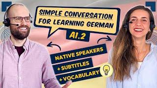 Conversation for Learning German A1.2  | EFFECTIVE Reading + Listening Exercise for Beginners