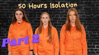 Stuck in isolation for ⭐ 50 HOURS ⭐ with @tannar + @nalopia !50hr for more info - (Part 2)