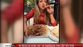 43 KİLOLUK GENÇ KIZ, 30 DAKİKADA 290 ÇÖP ŞİŞ YEDİ