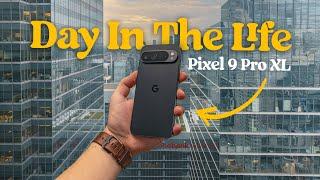 Google Pixel 9 Pro XL - Real Day In The Life (Battery & Camera Test)