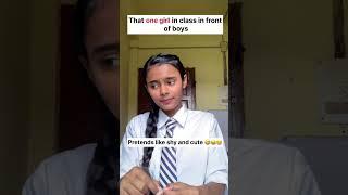 That one girl in front of boys in class #shorts #funny #relatable #schooldays #studentlife