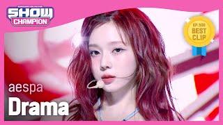 [COMEBACK] 에스파(aespa) - Drama l Show Champion l EP.500 l 231115