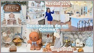 Navidad 2024 Decoración de mi Cocina. Gingerbread 