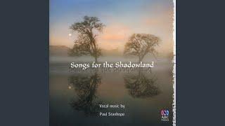 Songs for the Shadowland: Interlude