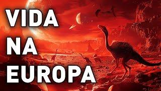 Pode haver vida em Europa e não é o que você espera!