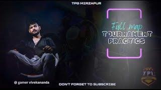 ️TPG FULL MAP PRACTICE  FOR TOURNAMENTS  LIVE TELUGUTEAM PEPSI GAMING