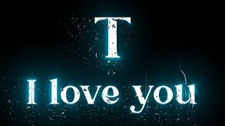 #T letter name status | #T love status#T whatsappstatus video️#blackscreenstatus #whatsapp#viral