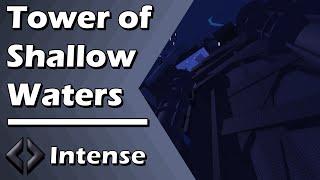 Tower of Shallow Waters (ToSW) - JToH Silent Abyss