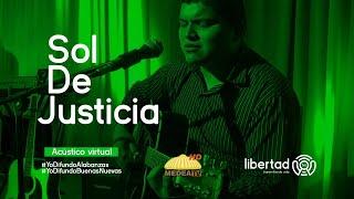 Sol de Justicia - Acustico Virtual - En vivo