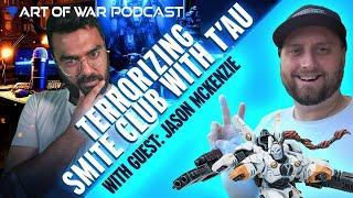 Smashing Smite Club with Tau: Jason McKenzie