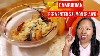 Trying Cambodian Fermented Salmon (P’awk) from Khatiya Korner