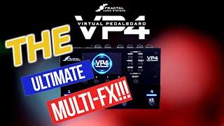 Fractal Audio VP4: The Ultimate Multi-Effect