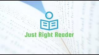 Just Right Reader