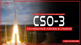 REPLAY! Arianespace launches CSO-3 aboard Ariane 6 from the French Guiana