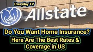 Allstate Homeowner Insurance  Guide For The US | Allstate Insurance Policy Guide | Everyday TV (ETV)