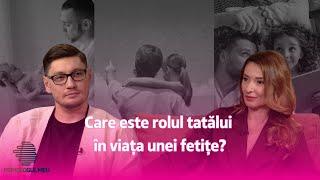 Psihologul meu: Ești tată de fată? Nici nu-ți imaginezi cât de important ești în viața fetiței tale!