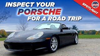 Top 8 Steps to Inspect Your Porsche Before a Road Trip | PCA Spotlight