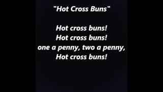 HOT CROSS BUNS words lyrics sing along song essential elements Suzuki