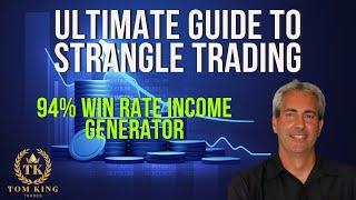 The Ultimate Guide to Strangle Trading!