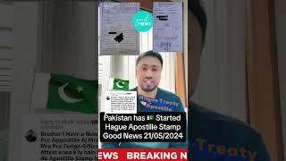 Hague Apostille Started - Pakistan Documents