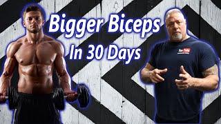 Bigger Biceps in 30 Days: Guaranteed