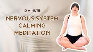 Guided Meditation to Calm the Nervous System