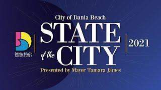 CITY OF DANIA BEACH STATE OF THE CITY ADDRESS 2021