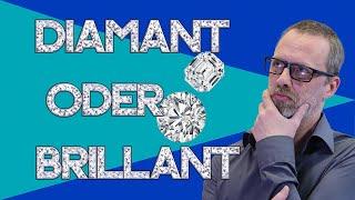 Diamant oder Brillant - wo ist der Unterschied