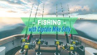 Charter Fishing Captain Interview: Mike Sally