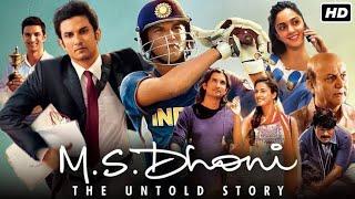 MS DHONI THE UNTOLD STORY FULL MOVIE | Sushant Singh Rajput | NEW BOLLYWOOD MOVIE 2024