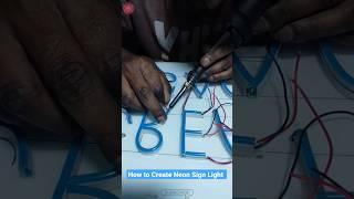 How to Make Custom Neon signs at home #shorts #youtubeshorts #viral