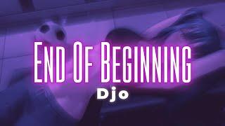 Djo - End Of Beginning || Lyrics Video || Top Hits 2024 on Spotify