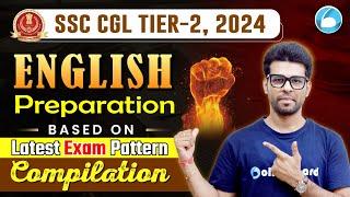 SSC CGL Tier 2 2024 English Preparation | Based on Latest Exam Pattern |SSC CGL Mains English  class