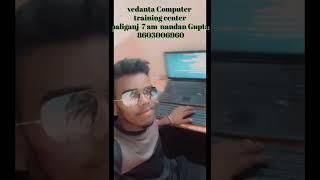 @vedanta Computer paliganj training center ( son of bihar nandan official channel )