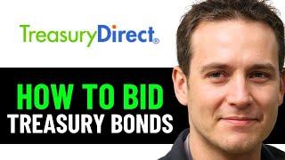 How To Bid On TREASURY BONDS 2024! (FULL GUIDE)