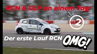 TEIL 2 RCN & GLP an einem Tag! Action & Chaos bei meinem 1.RCN Rennen! #nürburgring #nordschleife