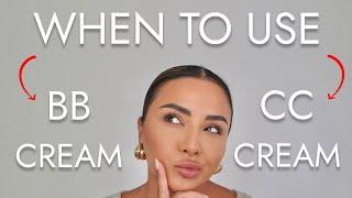 WHEN SHOULD I USE CC CREAM AND BB CREAM? | NINA UBHI