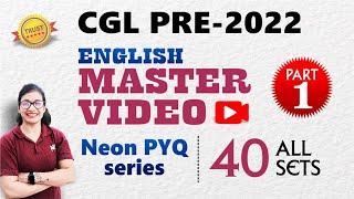 SSC CGL PRE 2022 ALL 40 Sets English Previous Year Papers || #ssccgl2024 #sscenglish #neonclasses