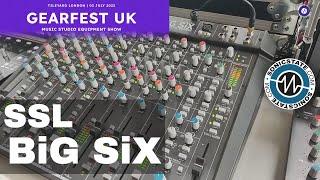 GearFest UK 2022 - SSL BiG SiX