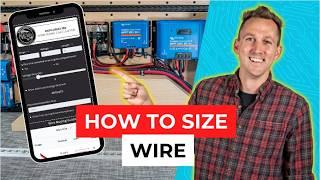 Choosing Wire Sizes for a Mobile, Marine, or Off-Grid Electrical System