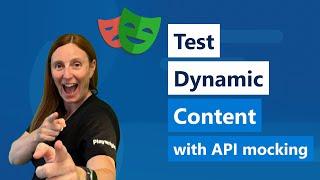 How to test dynamic content in Playwright with API mocking