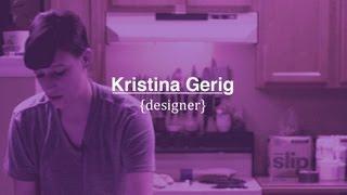 Kristina Gerig | Designer (Documentary)