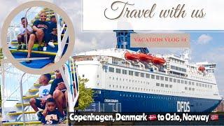 CRUISE TRIP TOUR | MY EXPERIENCE TAKING THE DFDS FERRY | COPENHAGEN TO OSLO | DREAM VACATION PART 1