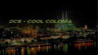 Die Coolen Säue - Cool Colonia