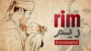 Rim - Ruhumun Ruhu (Enstrümantal - Fon Müziği)