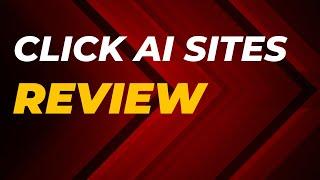 ClickAISites Review: 1-Click AI eCommerce Store Builder for Passive Income + Bonuses!"