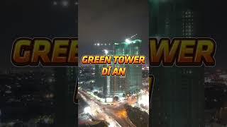 Căn Hộ Green Tower Dĩ An #canhobinhduong #canholegacyprime #greentown