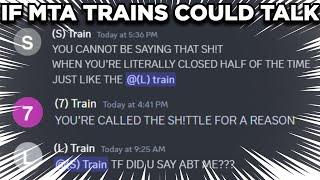 IF MTA SUBWAY LINES HAD A DISCORD SERVER...