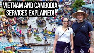 Vietnam  And Cambodia  Service Explained!