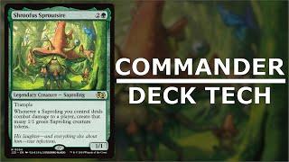 Shroofus Sproutsire - Saproling Tribal - Commander Deck Tech  [Magic: the Gathering / MTG]